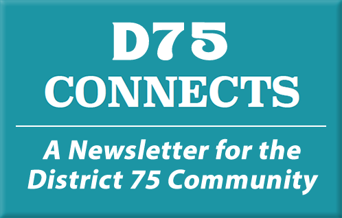 District 75 News
